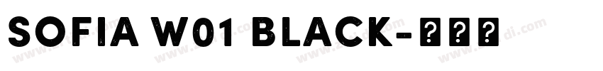 Sofia W01 Black字体转换